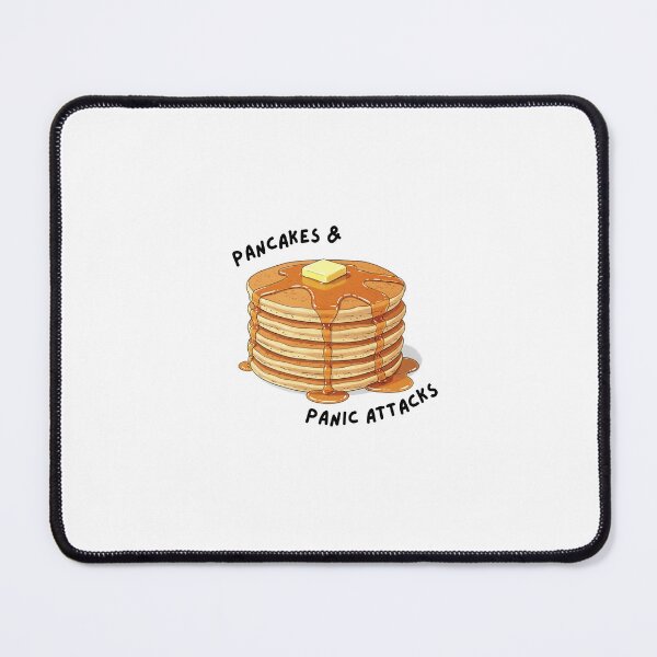 Item preview, Pancakes & Panic Attacks designed and sold by amaturo.