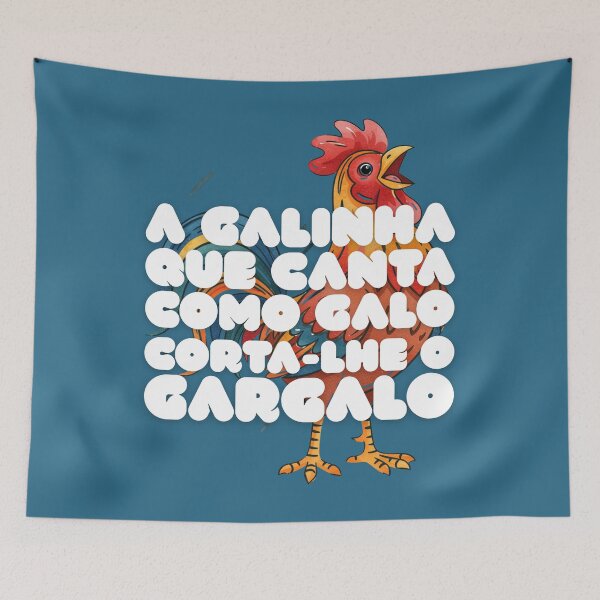 Item preview, The Hen That Crows Like a Rooster Gets Its Throat Cut (Portuguese Version) designed and sold by DILMIK..