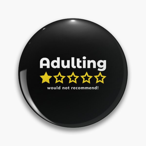 Item preview, Adulting Would Not Recommend designed and sold by sam0471.