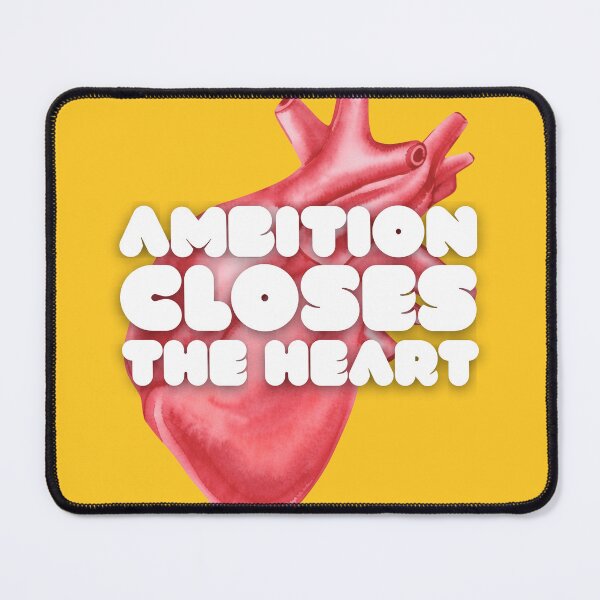 Item preview, Ambition Closes the Heart (English Version) designed and sold by DILMIK..
