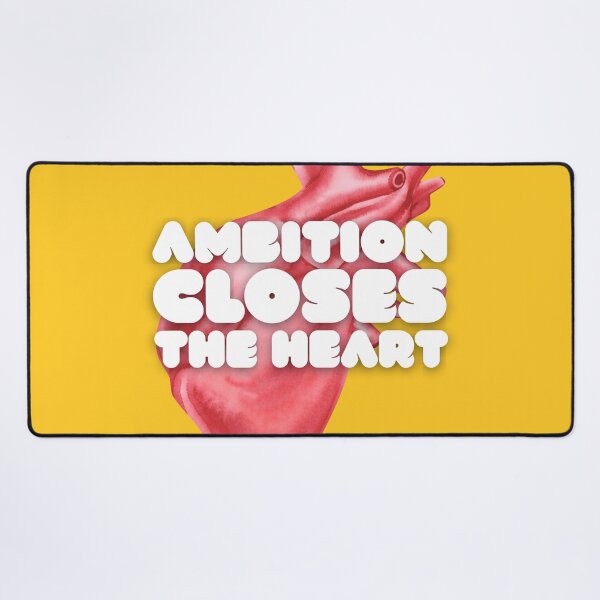 Item preview, Ambition Closes the Heart (English Version) designed and sold by DILMIK..