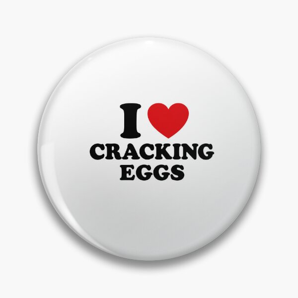 Item preview, I Love Cracking Eggs I Heart Cracking Eggs designed and sold by Methahshop.