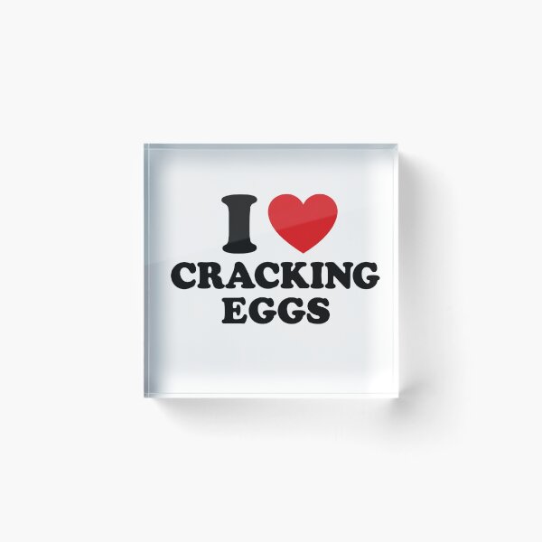 Item preview, I Love Cracking Eggs I Heart Cracking Eggs designed and sold by Methahshop.