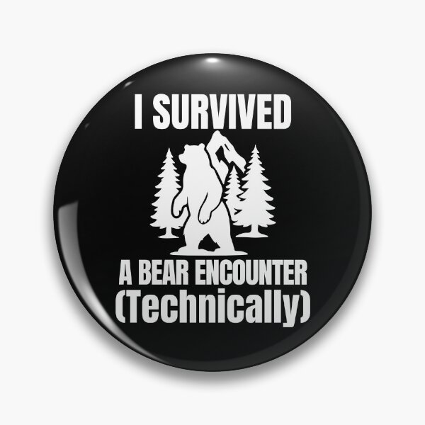 Item preview, I Survived A Bear Encounter (Technically) Funny Camping Adventure designed and sold by UnderLip.