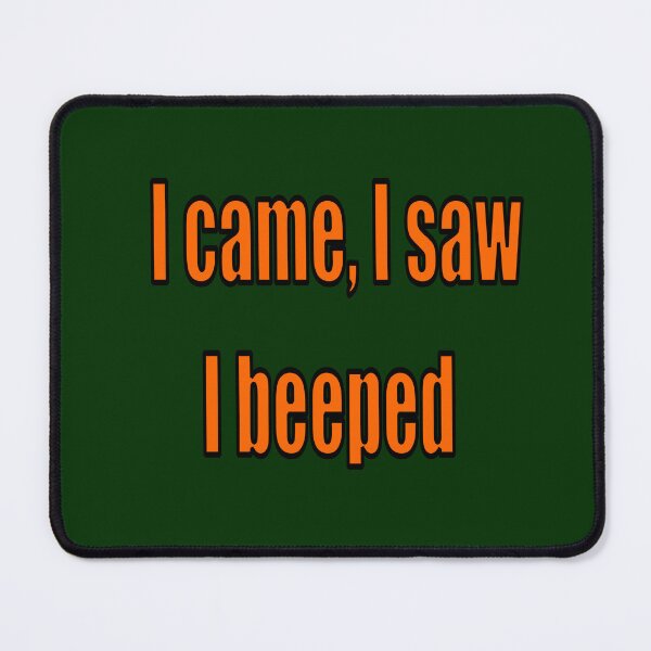 Item preview, I Came I Saw I Beeped Metal Detecting Quote designed and sold by TribeGlyph.