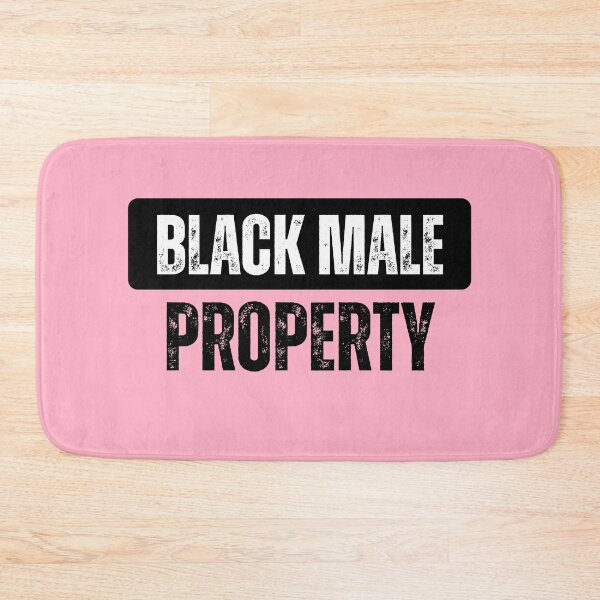 Item preview, Black Male Property designed and sold by FutureTraveller.