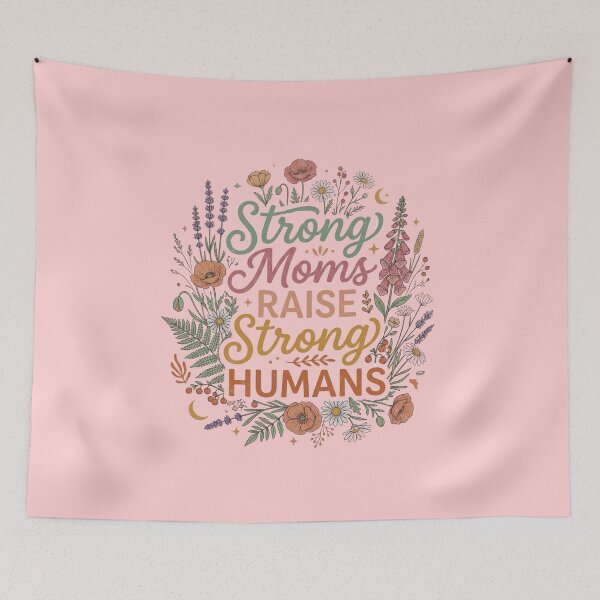 Item preview, Strong Moms Raise Strong Humans Cottagecore Wildflower Bouquet Inspirational Gift for Empowered Mothers designed and sold by Im-Ara.