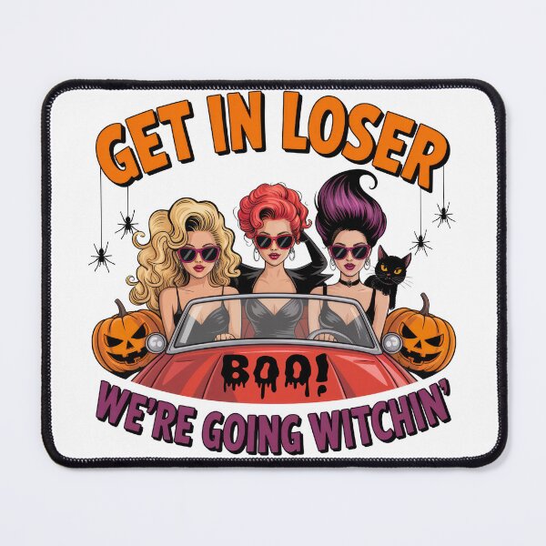 Item preview, Get in loser we’re going witchin  designed and sold by TeeUp2.