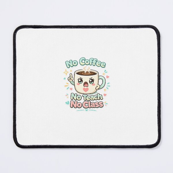 Item preview, No Coffee No Teach No Class – Funny Teacher Mug Design designed and sold by CChanDesigns.