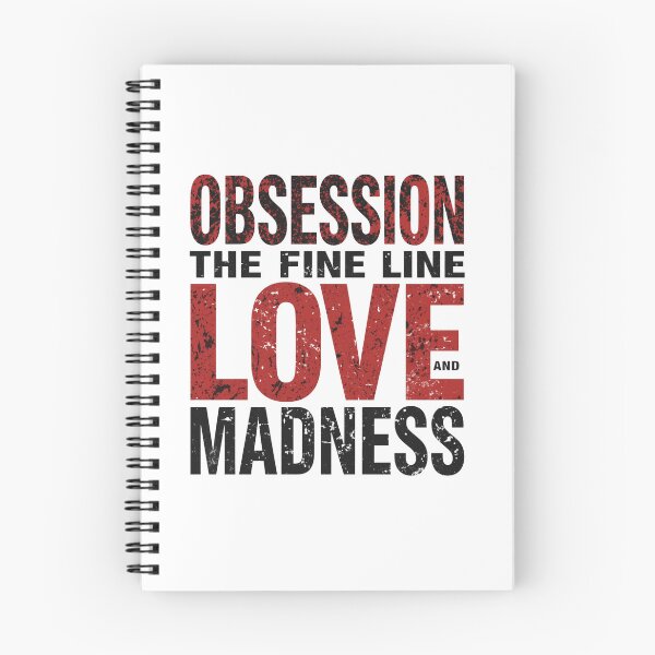 Item preview, Obsession The Fine Line Between Love And Madness T-Shirt designed and sold by Vvmd.