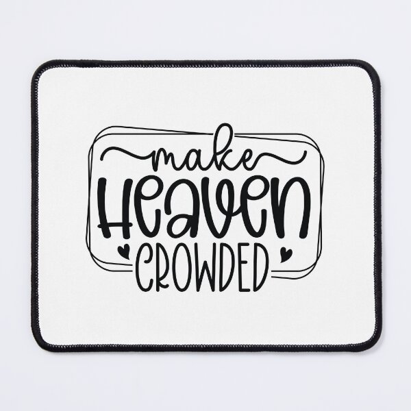 Item preview, Make Heaven Crowded - Cute Autumn Season Leaves Orange Pumpkin Cozy Warm Christian Faith Gift designed and sold by FuzionRaptor.