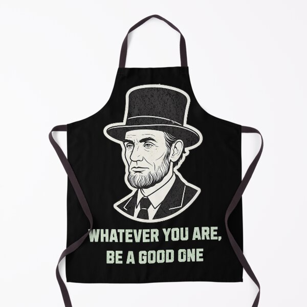 Item preview, Whatever You Are Be A Good One Abraham Lincoln Vintage Quote designed and sold by legacylivingshop.
