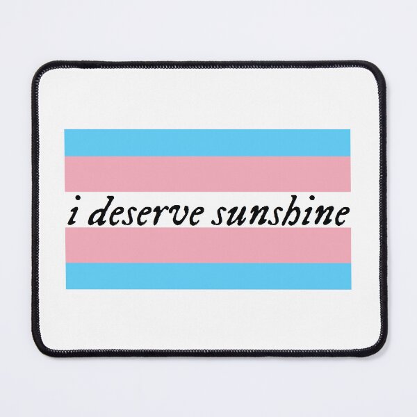 Item preview, I Deserve Sunshine - Transgender Pride Flag - Heated Rivalry Quote - Pride Quote designed and sold by artistalways.