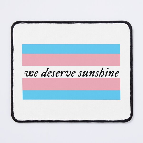 Item preview, We Deserve Sunshine - Transgender Pride Flag - Heated Rivalry Quote - Pride Quote designed and sold by artistalways.