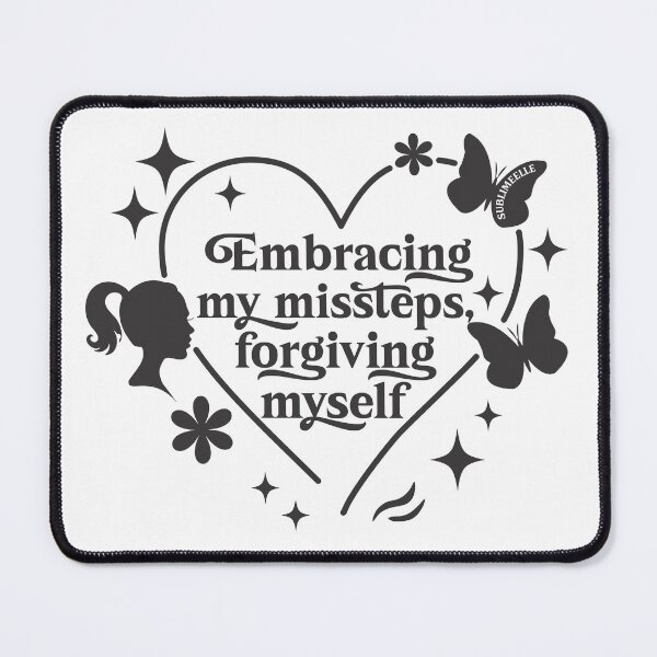 Item preview, Forgiving Myself Mental Health Quotes designed and sold by SublimeElle.
