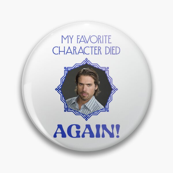 Item preview, My Favorite Character Died Again! NICK/Blue (on White) designed and sold by PawsitiveMum3.