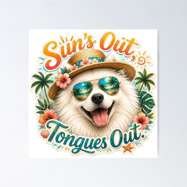 Item preview, Sun's Out Tongues Out – Funny Samoyed Summer Dog designed and sold by DailyStruggleCo.