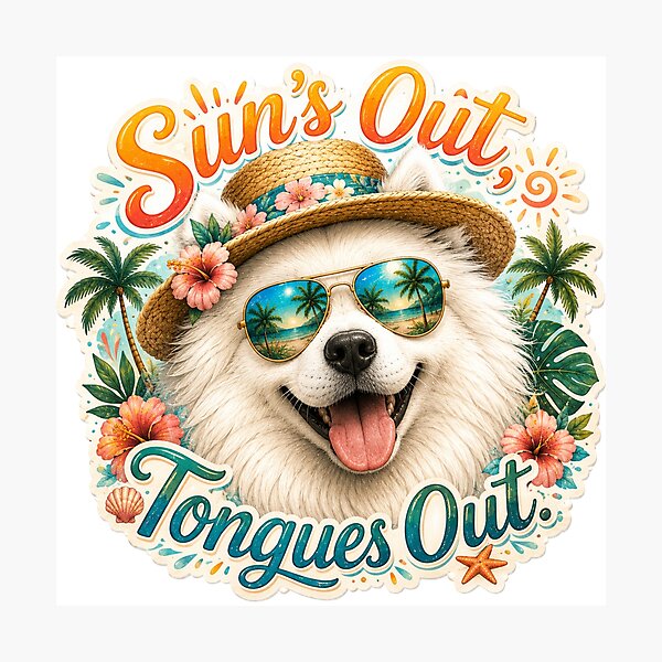 Item preview, Sun's Out Tongues Out – Funny Samoyed Summer Dog designed and sold by DailyStruggleCo.