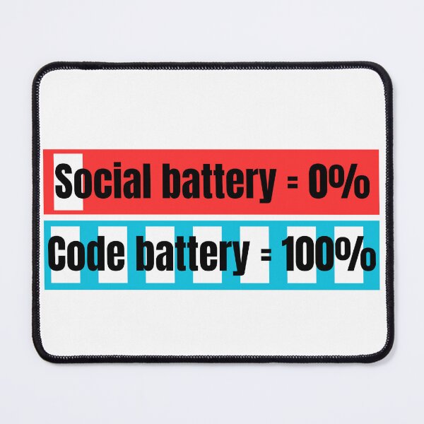 Item preview, Social Battery vs Code Battery Funny Programmer Meme designed and sold by missprint57.