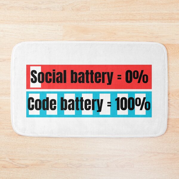 Item preview, Social Battery vs Code Battery Funny Programmer Meme designed and sold by missprint57.
