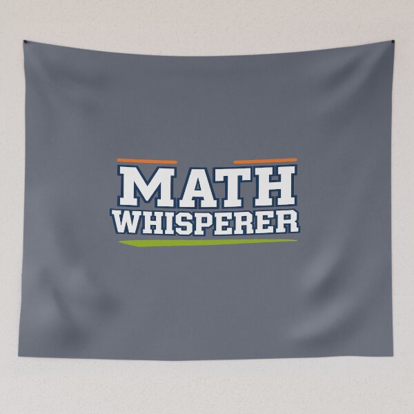 Item preview, Math Whisperer Funny Mathematics Teacher Gift designed and sold by Endless7Art.