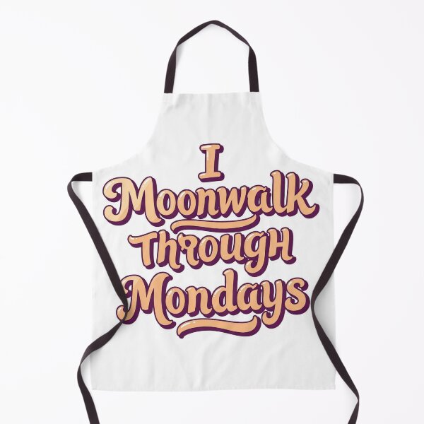 Item preview, I Moonwalk Through Mondays IT Quote designed and sold by DesignsCreative.