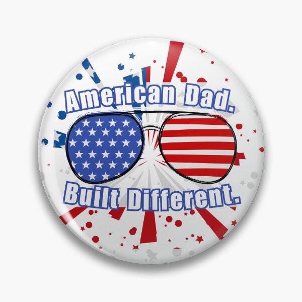 Item preview, American Dad. Built Different. | Patriotic Father's Day Design designed and sold by MagnetStyle.