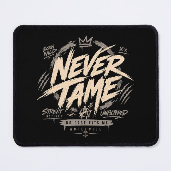Item preview, Never Tame Born Wild Streetwear designed and sold by ImagenFusionP.