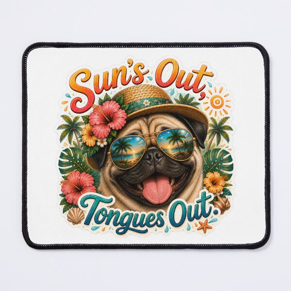 Item preview, Sun's Out Tongues Out – Funny Pug Dog Summer Vibe designed and sold by DailyStruggleCo.