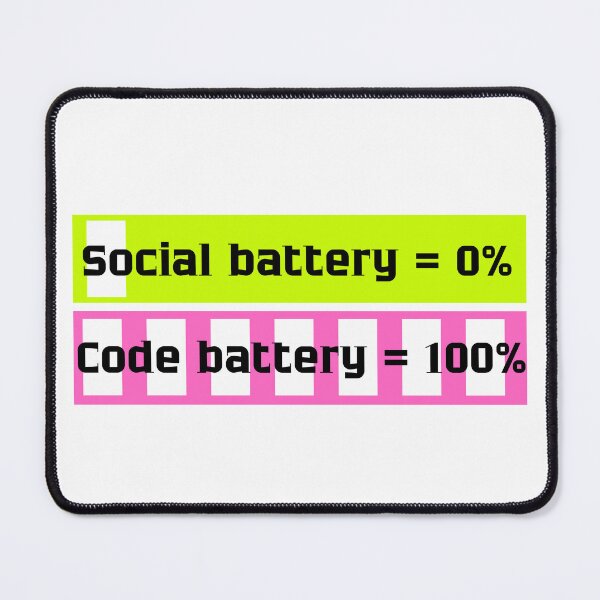 Item preview, Social Battery vs Code Battery Funny Programmer Meme designed and sold by missprint57.