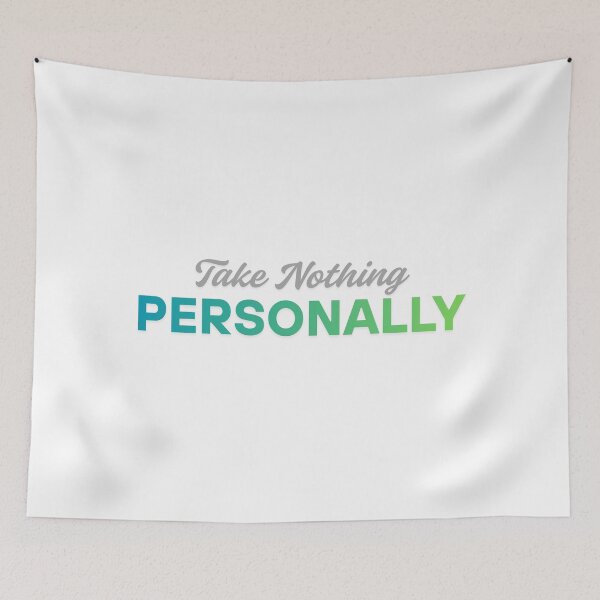Item preview, Take nothing personally designed and sold by ArtistTejal.