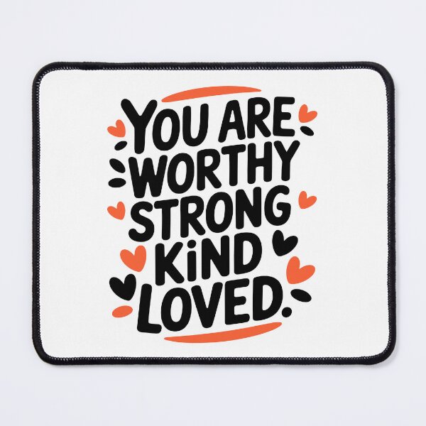 Item preview, Worthy Enough Mental Health designed and sold by EfiKrios.