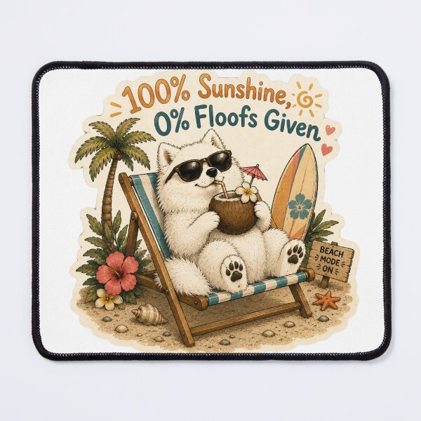 Item preview, 100% Sunshine 0% Floofs Given – Funny Samoyed Summer Cloud Dog designed and sold by DailyStruggleCo.