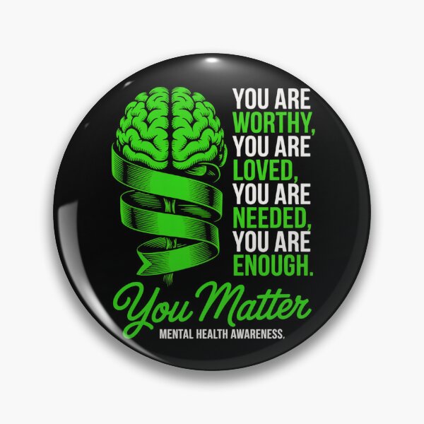 Item preview, Worthy Enough Mental Health designed and sold by EfiKrios.