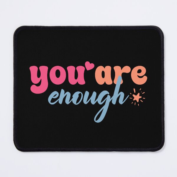 Item preview, Worthy Enough Mental Health designed and sold by EfiKrios.