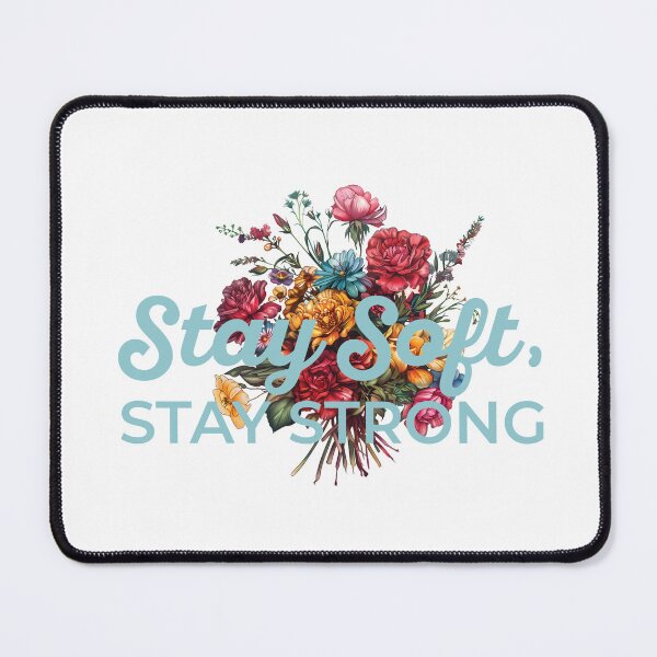 Item preview, Stay Soft, Stay Strong – Empowering Self-Love Typography Design designed and sold by Amsafjol.