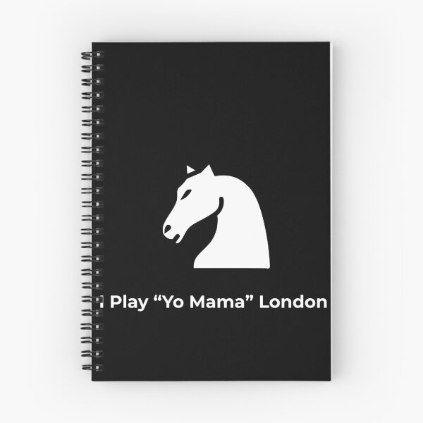 Item preview, Yo Mama London (Jobava London System Chess Reference)  designed and sold by ChessBreakthrough.