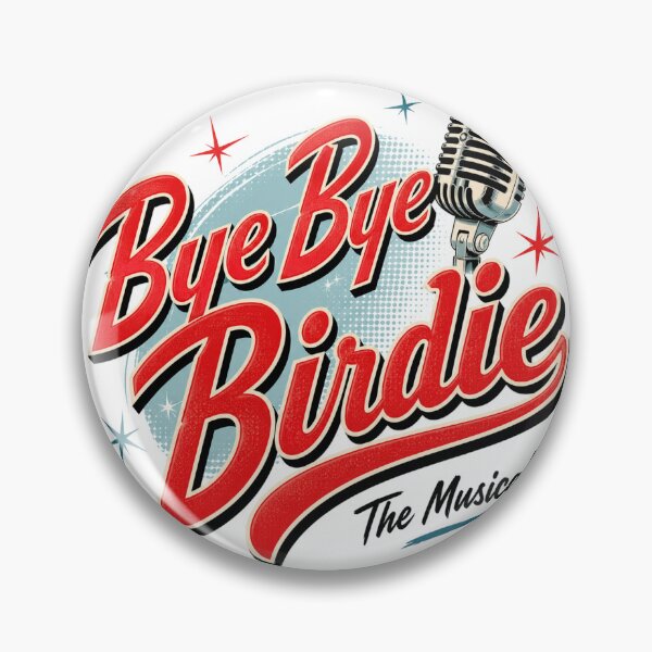 Item preview, Bye Bye Birdie the Musical designed and sold by Lyric Vault - Rock on.