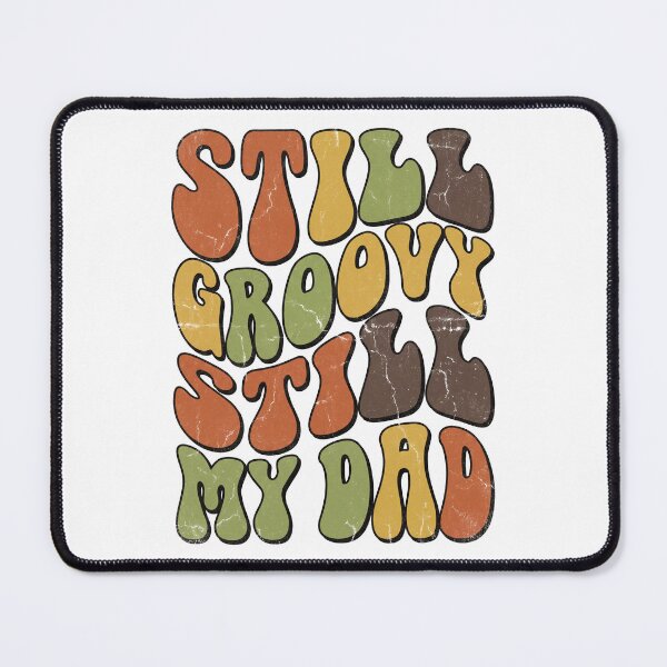 Item preview, Still Groovy Still My Dad - Retro 70s Vintage Father's Day Typography designed and sold by LockjowArt.