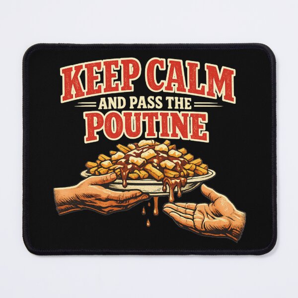 Item preview, Keep Calm Pass the Poutine — Funny Canadian T-Shirt designed and sold by CerealBoxInk.