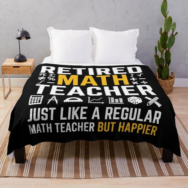 Item preview, Retired Math Teacher Like A Regular Math Teacher But Without Any Problems designed and sold by Uglyandcute.