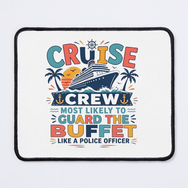 Item preview, Most Likely to Guard the Buffet Like a Police Officer – Funny Family Cruise Crew Matching – Cop Vacation designed and sold by Winarrts.