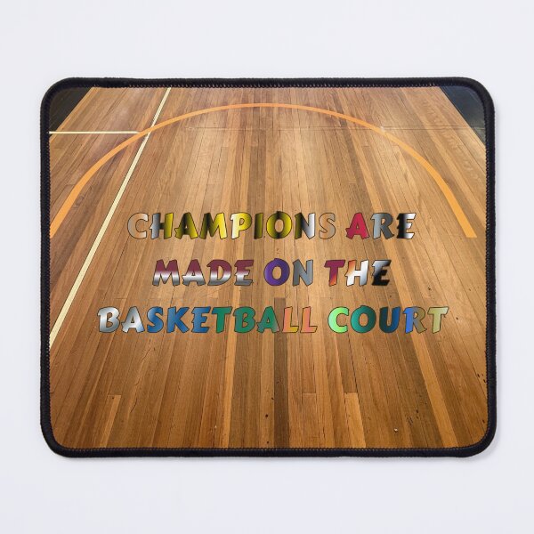 Item preview, Champions are Made on the Basketball Court #4 designed and sold by Holy JM Designs.
