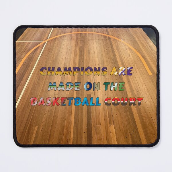 Item preview, Champions are Made on the Basketball Court #5 designed and sold by Holy JM Designs.