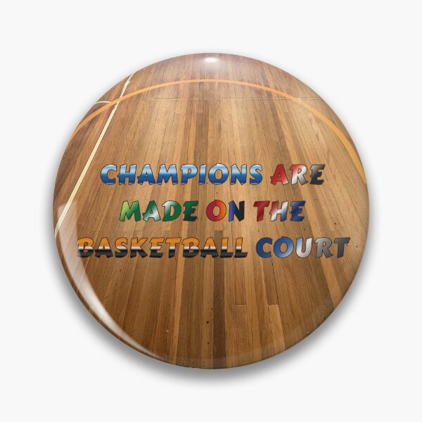Item preview, Champions are Made on the Basketball Court #6 designed and sold by Holy JM Designs.