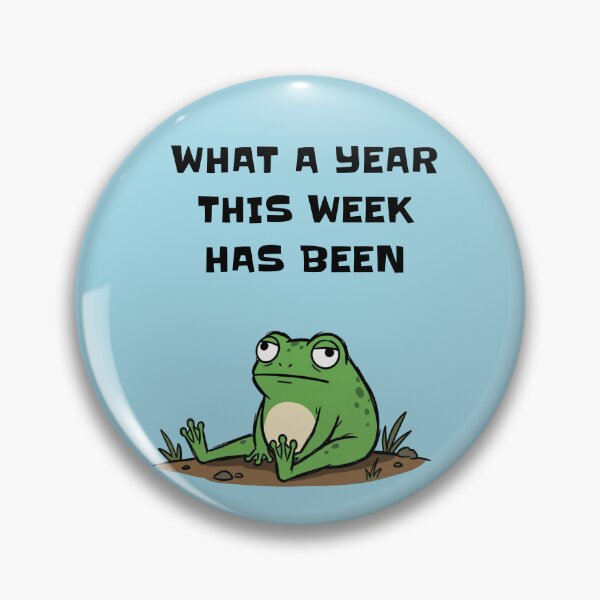Item preview, What A Year This Week Has Been Frog Humor designed and sold by d247.
