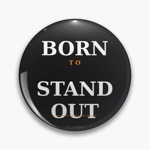 Item preview, Born To Stand Out Minimalist Streetwear Graphic Tee designed and sold by Vantiquee.
