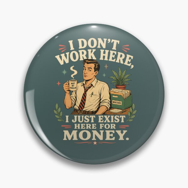 Item preview, Funny Office Money Work Humor Shirt designed and sold by Passionread.