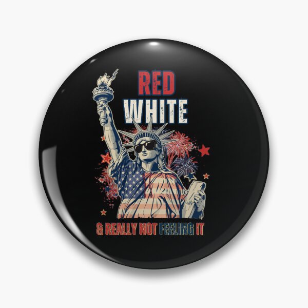 Item preview, Red White & Really Not Feeling It designed and sold by Naitsebas.