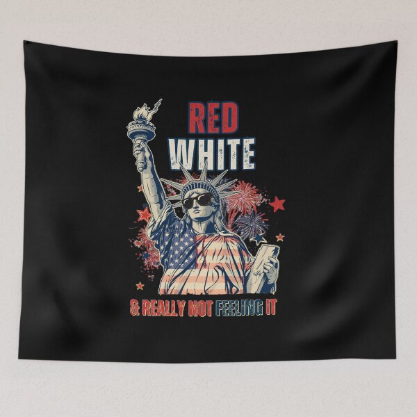 Item preview, Red White & Really Not Feeling It designed and sold by Naitsebas.